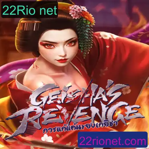GeishasRevenge: Uma Jornada Emocionante no Mundo de 22Rio net