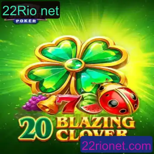 Descubra o Mundo do Jogo 20BlazingClover e Suas Regras Intrigantes