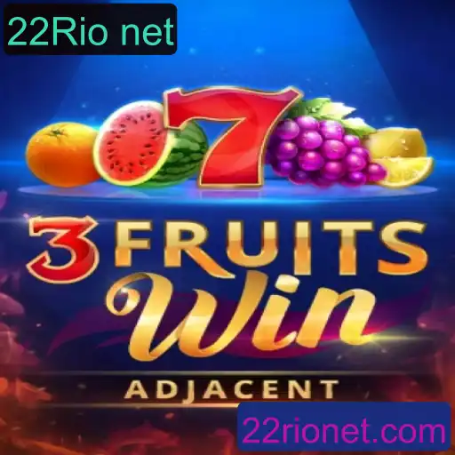 Introdução e Regras do Jogo 3FruitsWin com 22Rio net